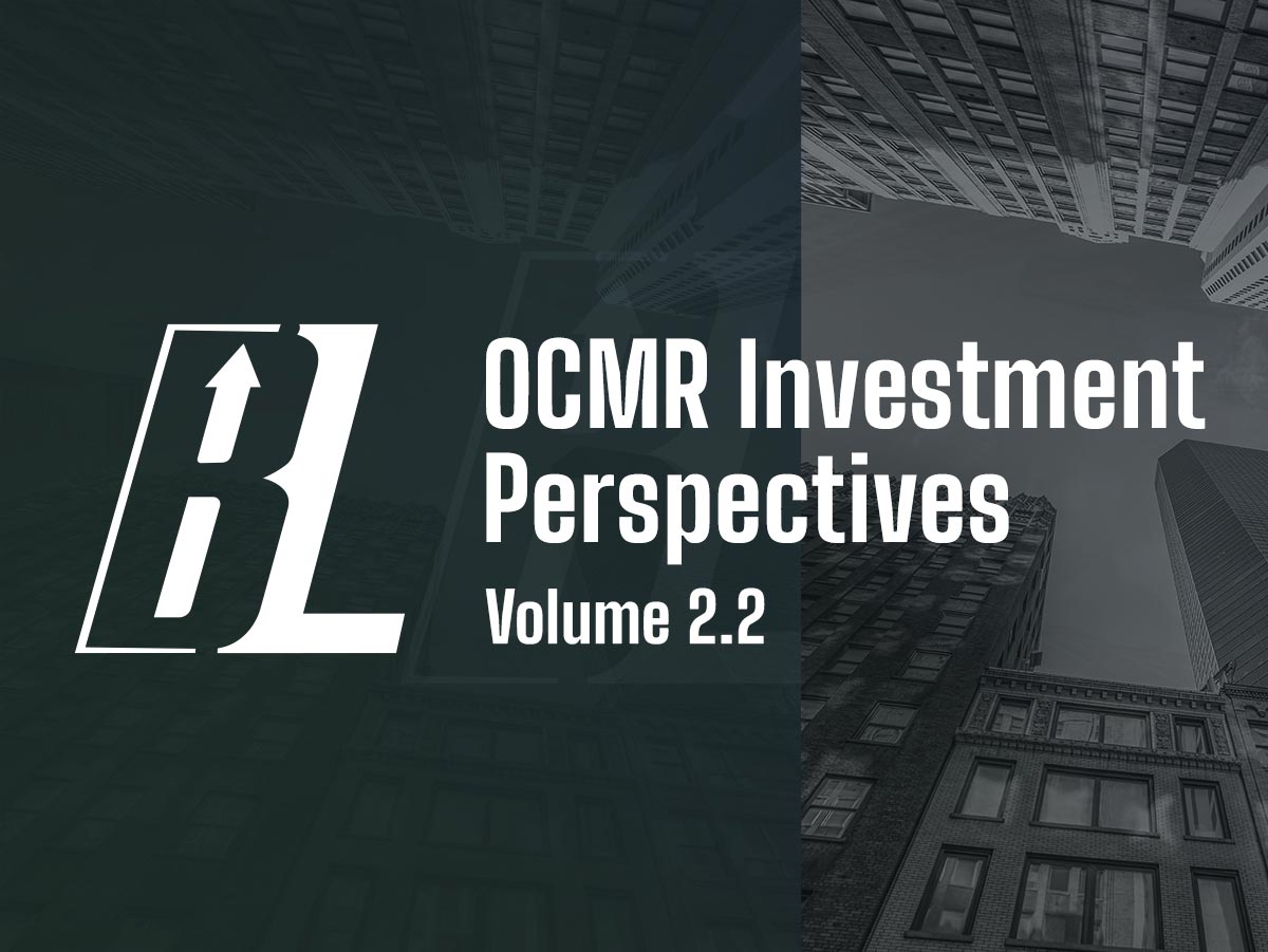 OCMR Investment Perspectives Volume 2.2